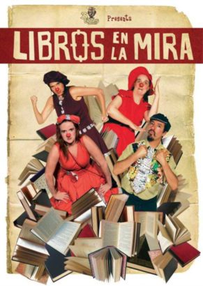 Flyer Espectáculo Libros en la Mira. Tres Tigres Teatro.